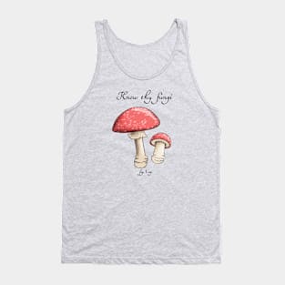 Know thy mushrooms Tank Top